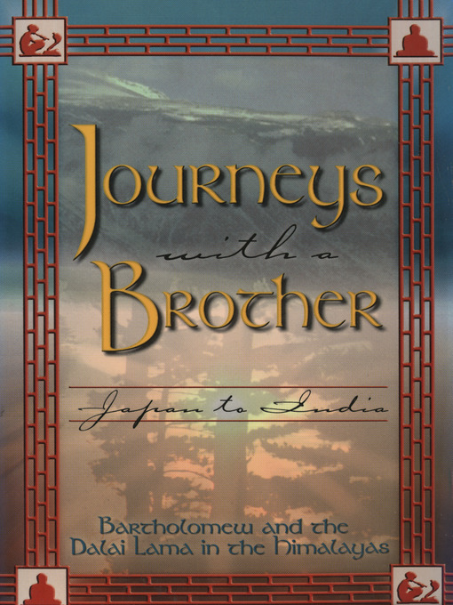 Title details for Journeys With a Brother by Bartholomew - Available